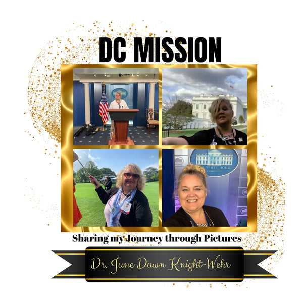 White House Book #3- DC Mission - Sharing my Journey Through Pictures